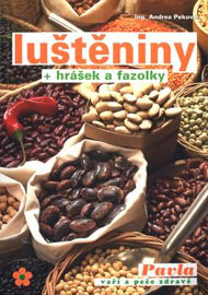 LU&Scaron;TĚNINY + hr&aacute;&scaron;ek a fazolky