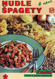 NUDLE, &Scaron;PAGETY & spol.