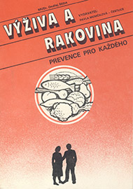 V&yacute;živa a rakovina                 Prevence pro každ&eacute;ho